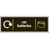 Car Batteries - WRAP Recycling Sign Car Batteries - WRAP Recycling Sign