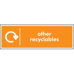 Other Recyclables - WRAP Recycling Sign Other Recyclables - WRAP Recycling Sign