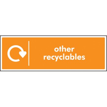 Other Recyclables - WRAP Recycling Sign Other Recyclables - WRAP Recycling Sign
