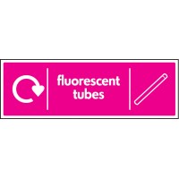 Fluorescent Tubes - WRAP Recycling Sign Fluorescent Tubes - WRAP Recycling Sign