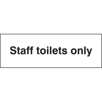 Staff Toilets Only - TESTTTTT!!!!! Staff Toilets Only - TESTTTTT!!!!!