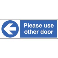 Please Use Other Door - Arrow Left Please Use Other Door - Arrow Left