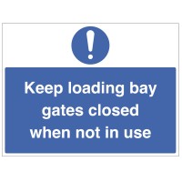 Keep Loading Bay Gates Closed Keep Loading Bay Gates Closed