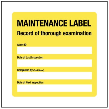 Maintenance Label - Record of Thorough Inspection Maintenance Label - Record of Thorough Inspection