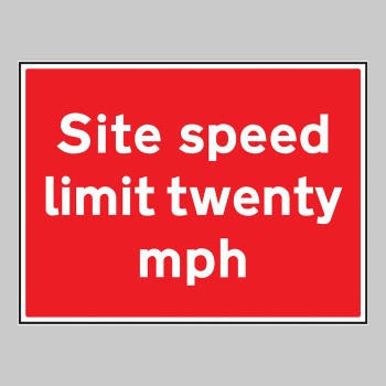 Site Speed Limit Twenty mph Site Speed Limit Twenty mph