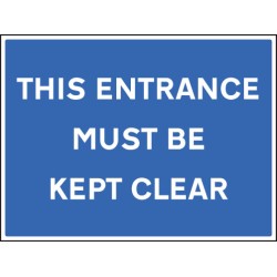 This Entrance Must be Kept Clear - TESTTTTT!!!!! This Entrance Must be Kept Clear - TESTTTTT!!!!!