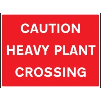 Caution - Heavy Plant Crossing - TESTTTTT!!!!! Caution - Heavy Plant Crossing - TESTTTTT!!!!!