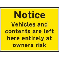 Notice - Vehicles and Contents Left At Owners Risk - TESTTTTT!!!!! Notice - Vehicles and Contents Left At Owners Risk - TESTTTTT!!!!!
