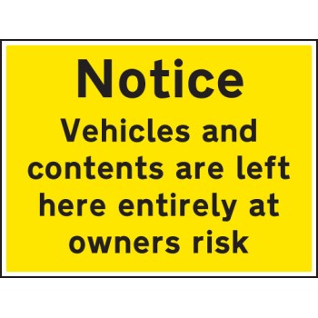 Notice - Vehicles and Contents Left At Owners Risk - TESTTTTT!!!!! Notice - Vehicles and Contents Left At Owners Risk - TESTTTTT!!!!!