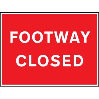 Footway Closed - TESTTTTT!!!!! 