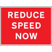 Reduce Speed Now Reduce Speed Now