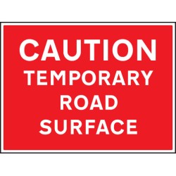 Caution - Temporary Road Surface - TESTTTTT!!!!! Caution - Temporary Road Surface - TESTTTTT!!!!!