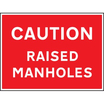 Caution - Raised Manholes - TESTTTTT!!!!! 
