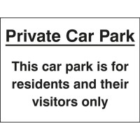 Private Car Park - Use of Residents and Visitors Only Private Car Park - Use of Residents and Visitors Only