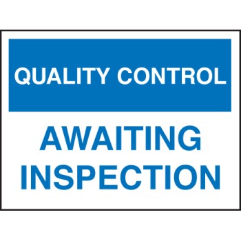 Quality Control - Awaiting Inspection - TESTTTTT!!!!! 